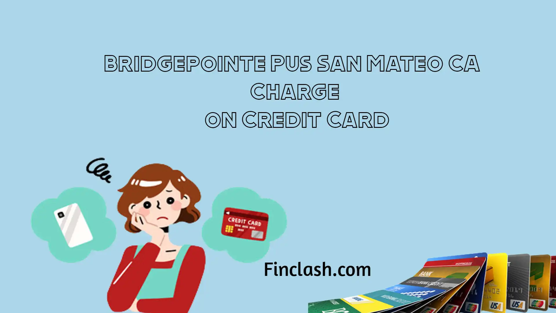 Bridgepointe Pus San Mateo CA Charge on Credit Card – Explained.