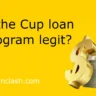 Is Cup loan legit ?