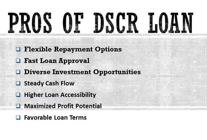 Pros of DSCR loans 