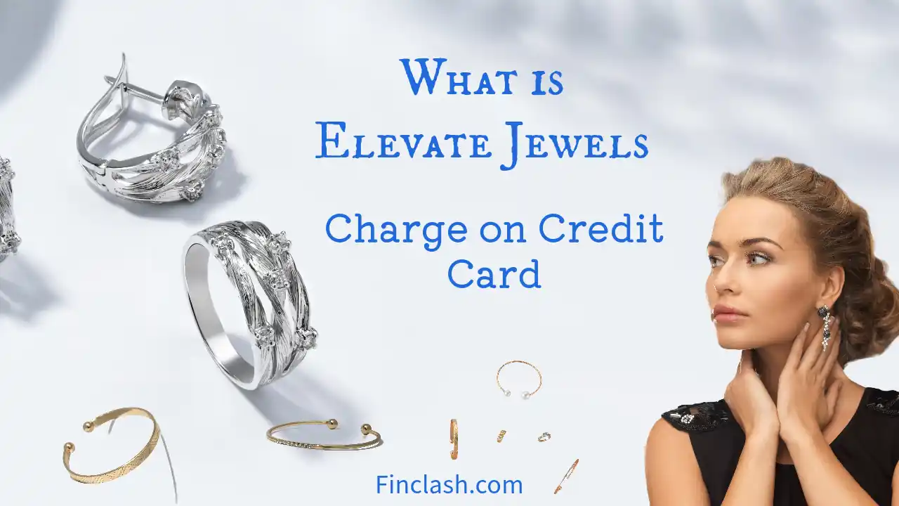 What is the Elevate Jewels Charge on Credit Card?