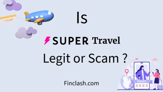 Super Travel legit or scam ?