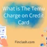 What is The Temu Charge on Credit Card