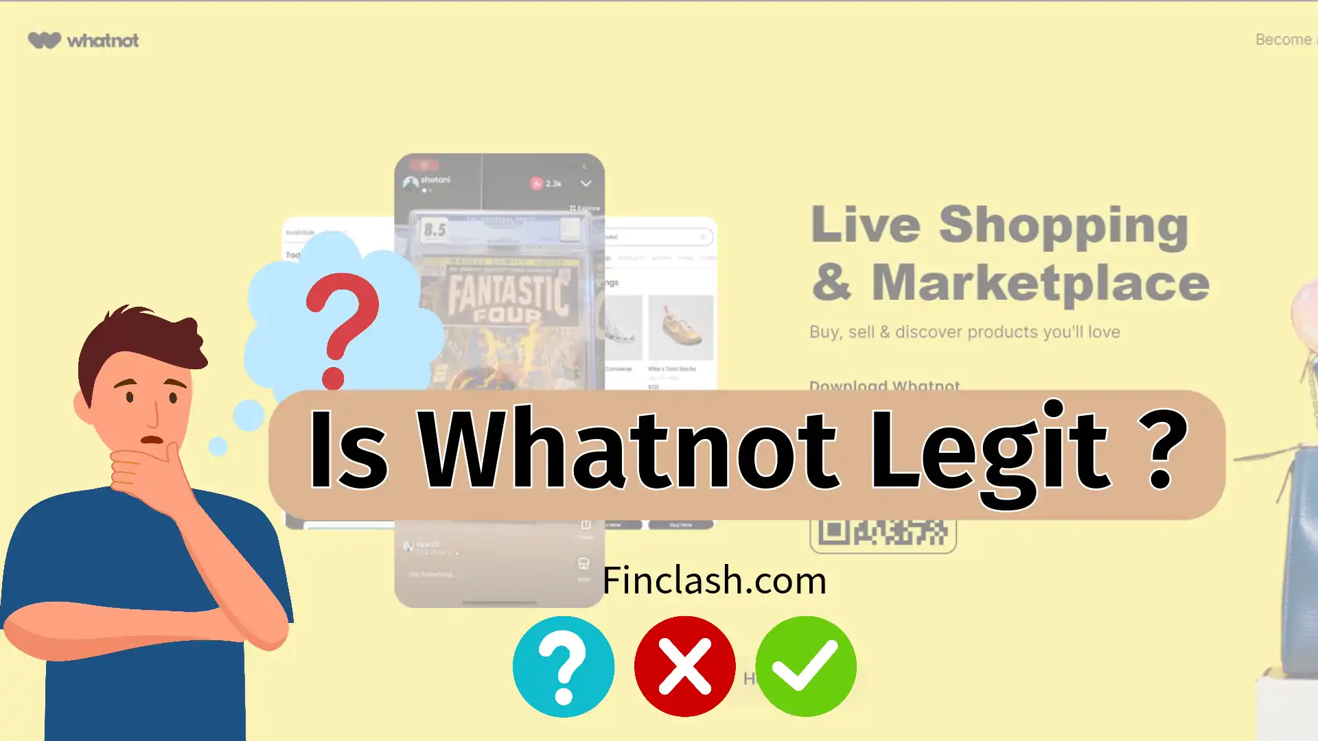 WhatNot: Is This Livestream Shopping Site Too Good To Be True?
