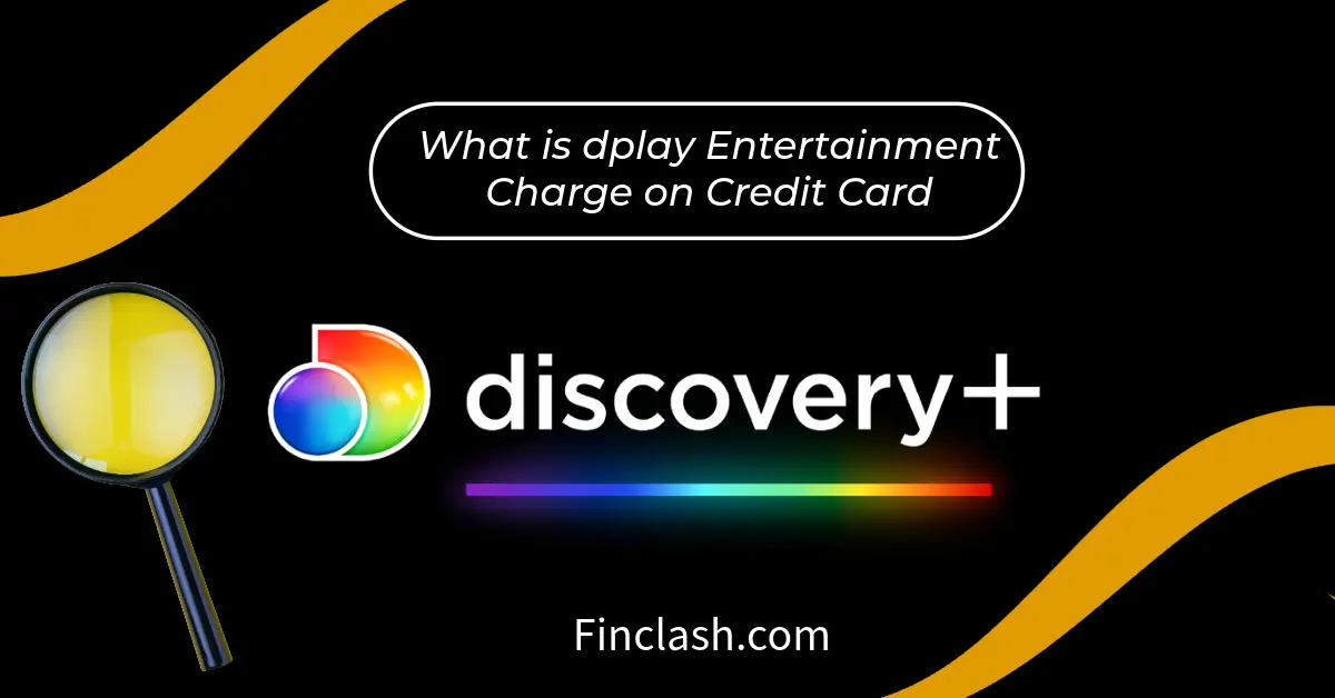 dplay Entertainment Charge on Credit Card