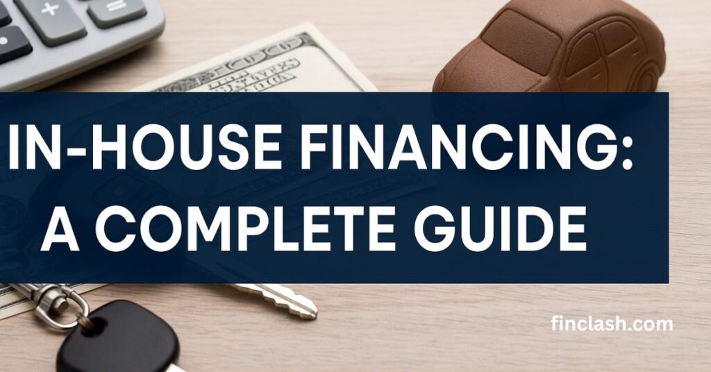 in house financing